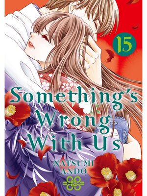 cover image of Something's Wrong With Us, Volume 15